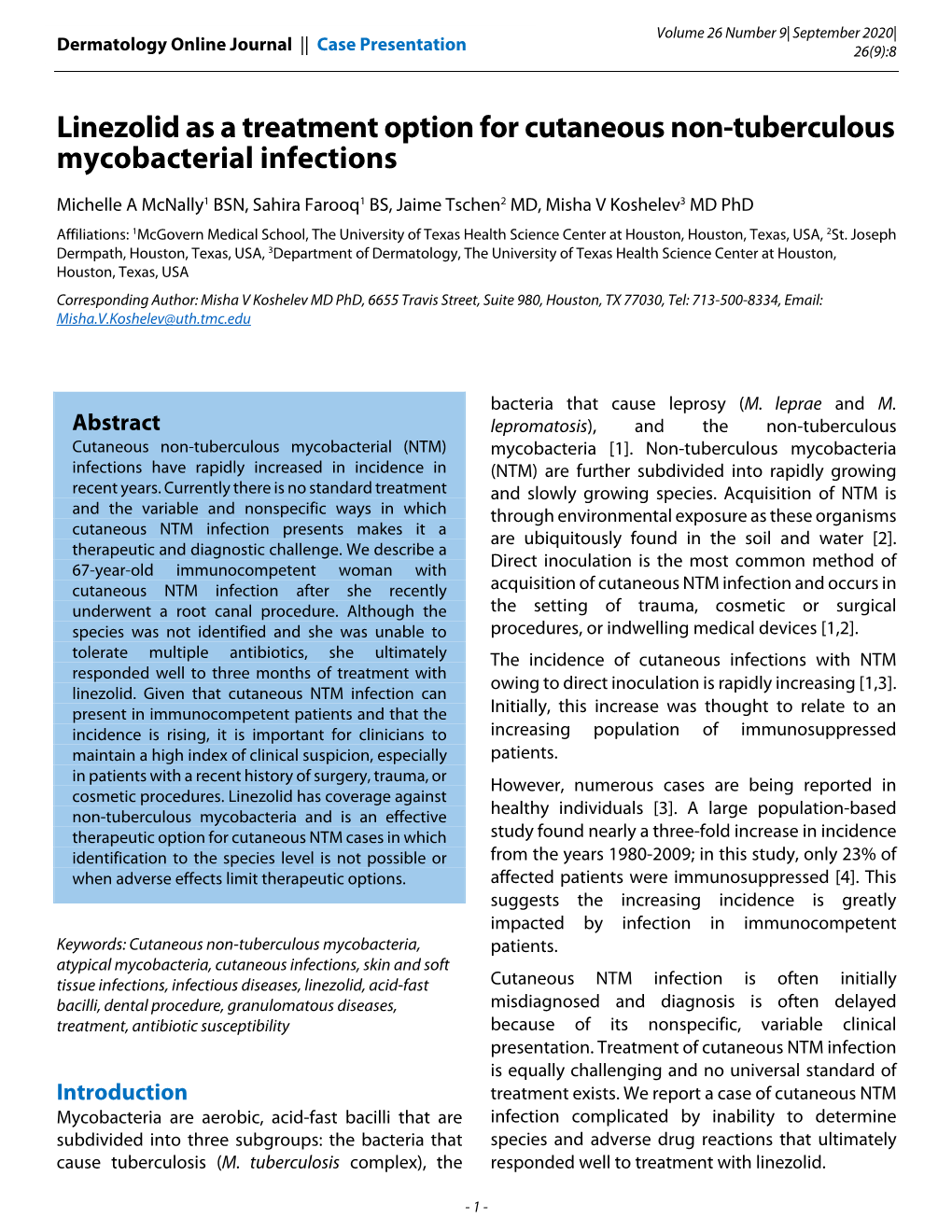 Linezolid As a Treatment Option for Cutaneous Non-Tuberculous Mycobacterial Infections