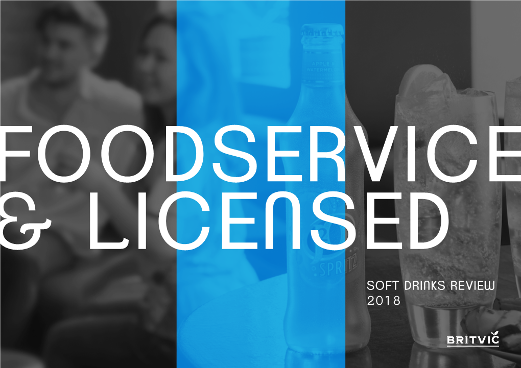 Soft Drinks Review 2018 Foodservice & Licensed