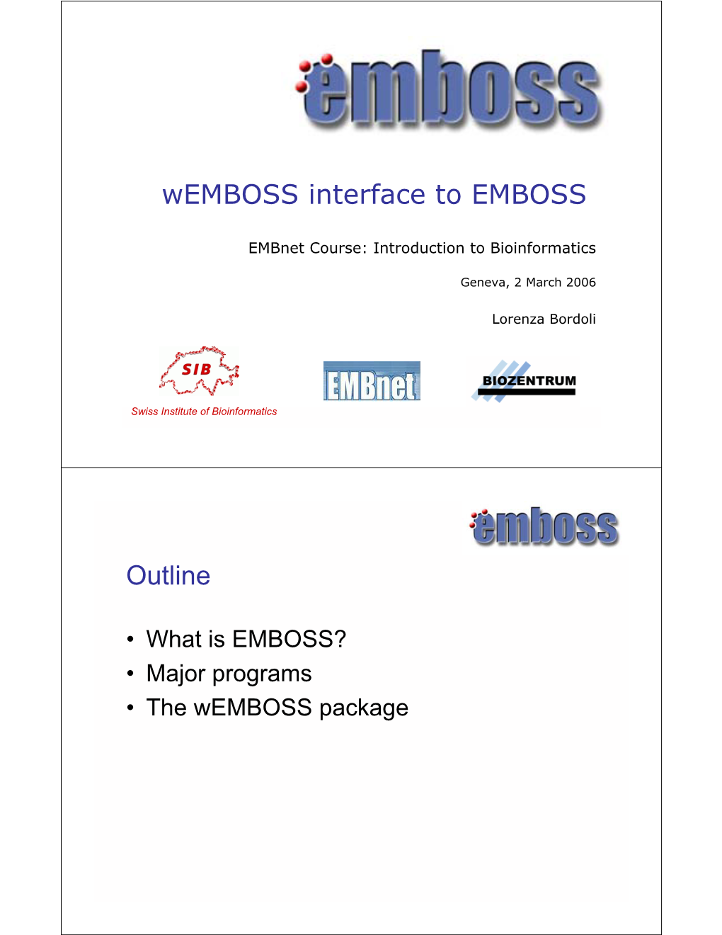 Wemboss Interface to EMBOSS Outline