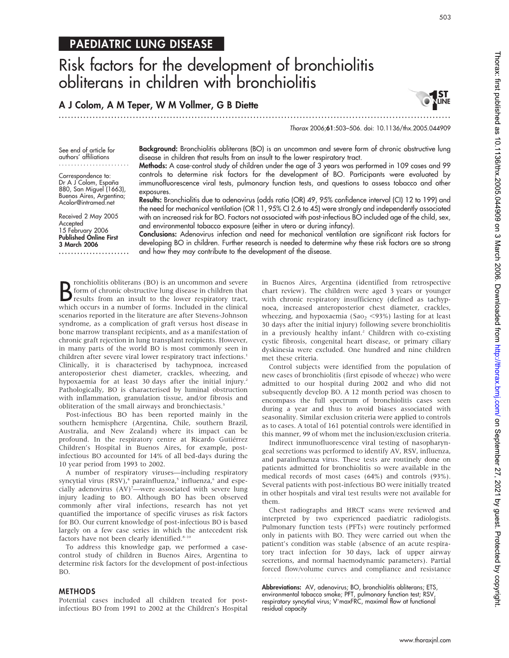 Risk Factors for the Development of Bronchiolitis Obliterans in Children with Bronchiolitis a J Colom, a M Teper, W M Vollmer, G B Diette