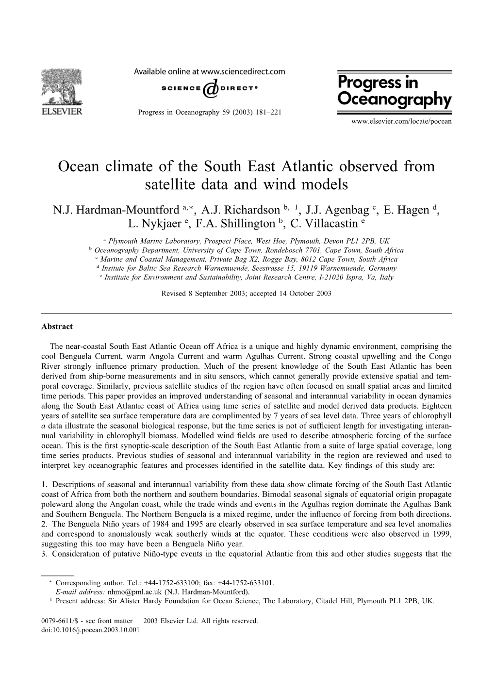 Ocean Climate of the South East Atlantic Observed from Satellite Data and Wind Models N.J