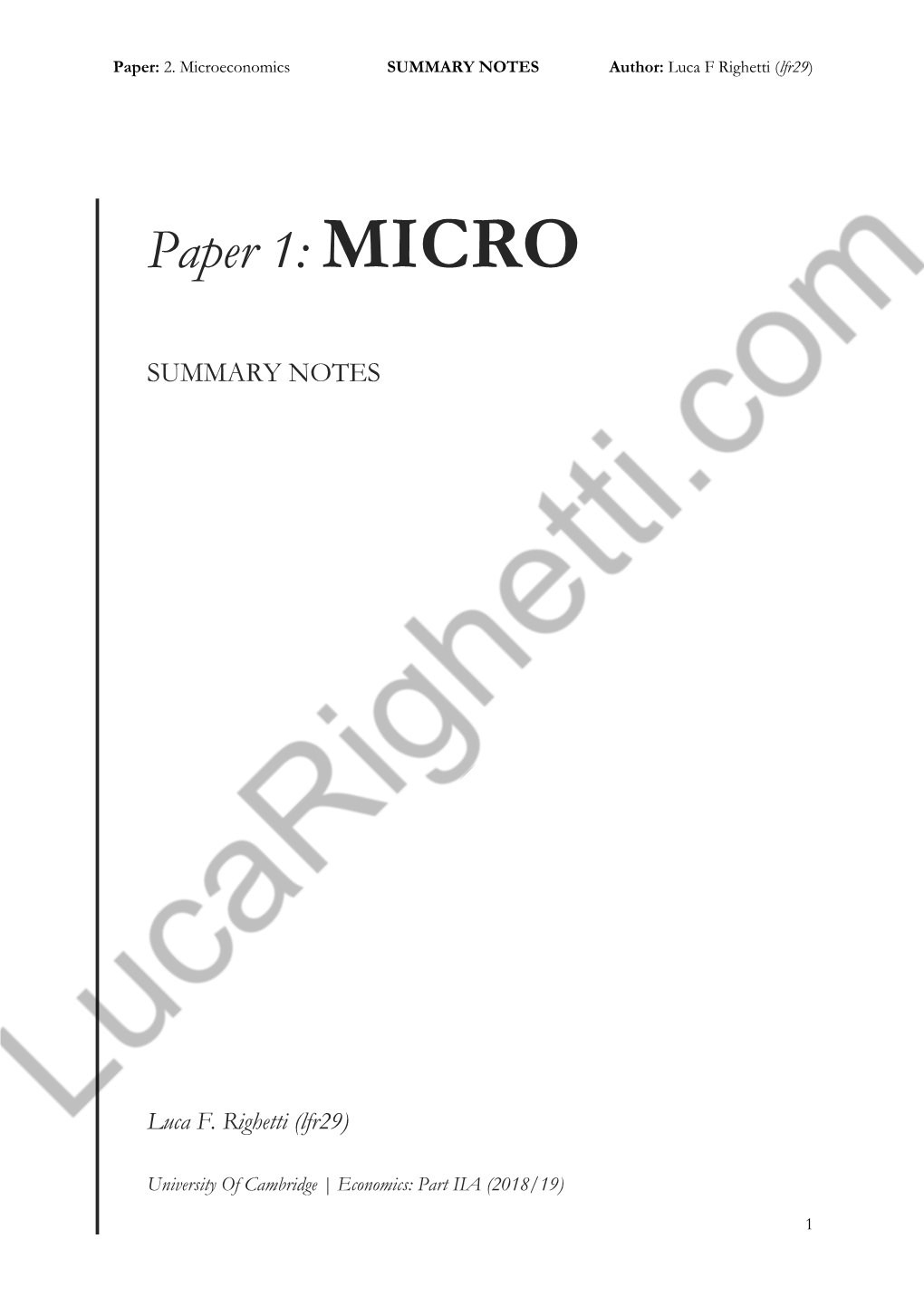 Microeconomics SUMMARY NOTES Author: Luca F Righetti (Lfr29)