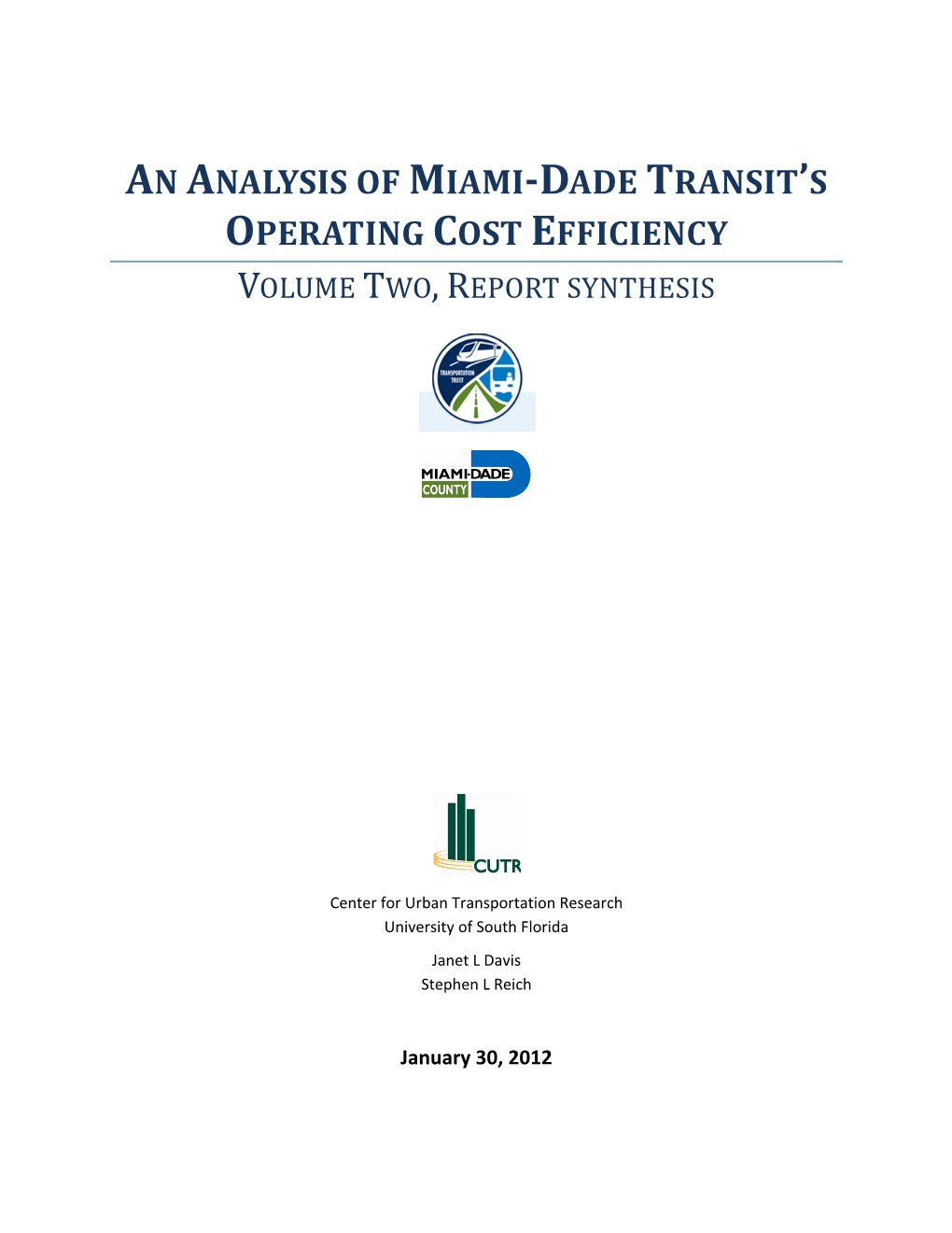 An Analysis of Miami-Dade Transit's Operating Cost Efficiency