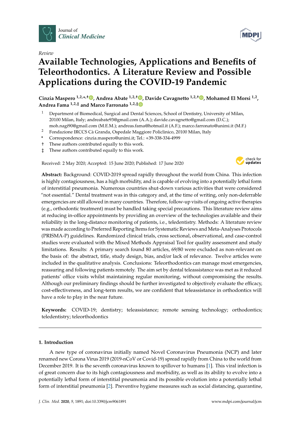 Available Technologies, Applications and Benefits of Teleorthodontics. A