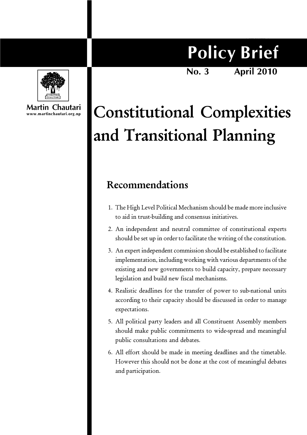 Constitutional Complexities and Transitional Planning (English)