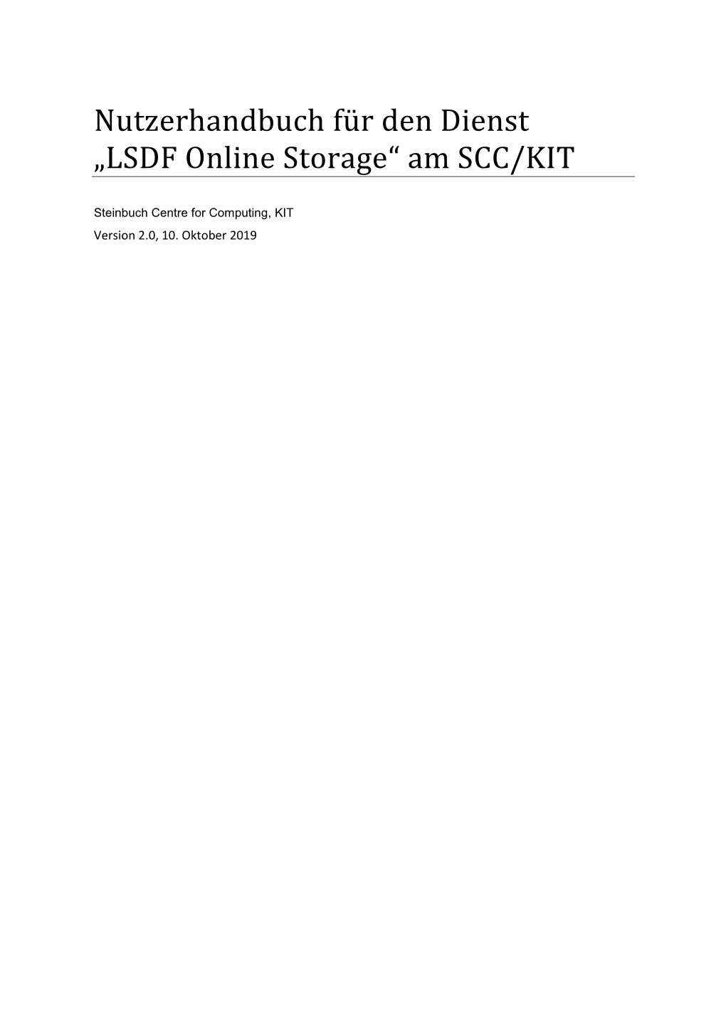 Nutzerhandbuch Für Den Dienst „LSDF Online Storage“ Am SCC/KIT