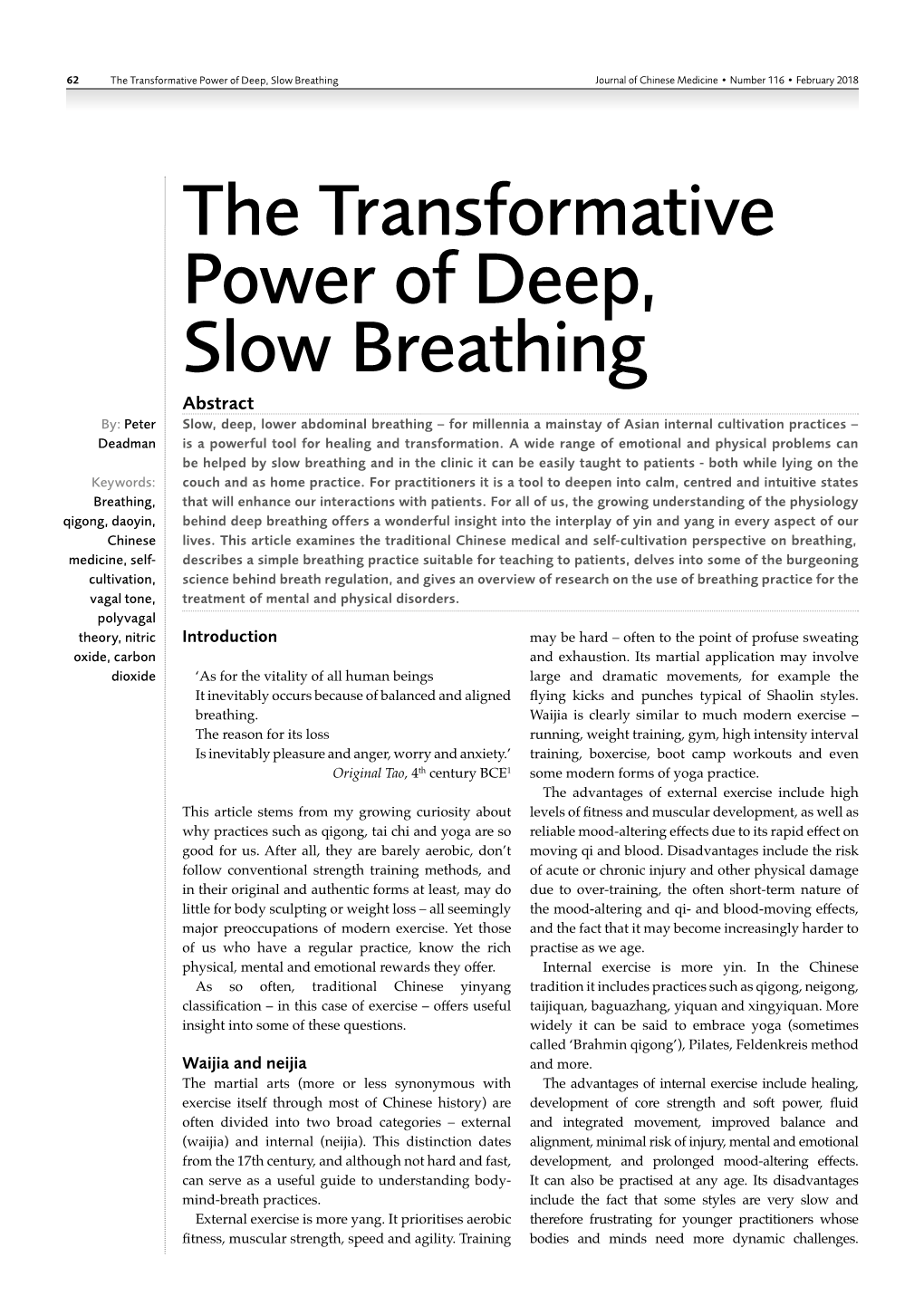 The Transformative Power of Deep, Slow Breathing Journal of Chinese Medicine • Number 116 • February 2018