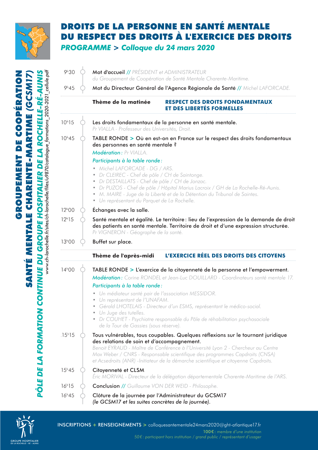 DROITS DE LA PERSONNE EN SANTÉ MENTALE DU RESPECT DES DROITS À L'exercice DES DROITS PROGRAMME > Colloque Du 24 Mars 2020