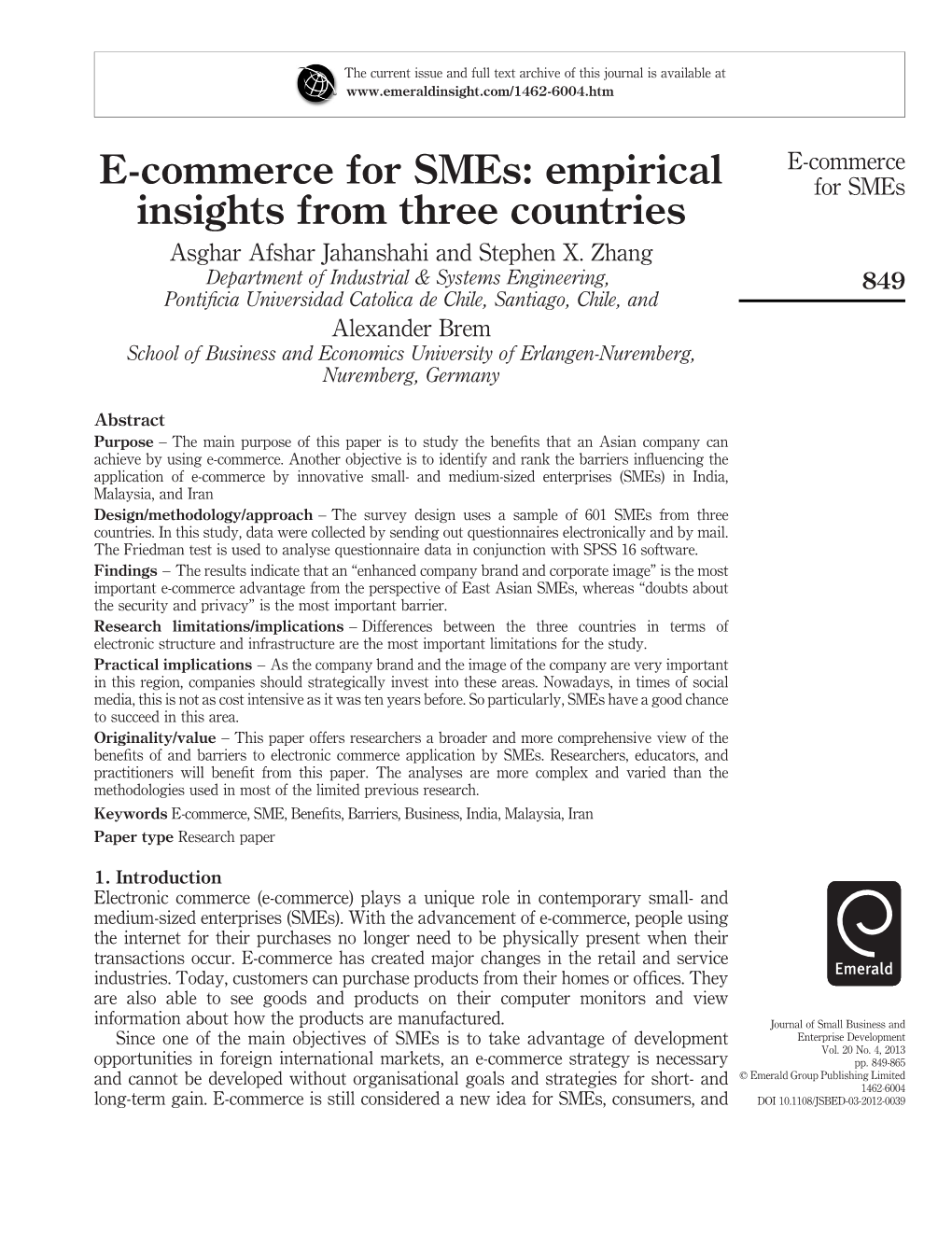 E-Commerce for Smes: Empirical for Smes Insights from Three Countries Asghar Afshar Jahanshahi and Stephen X