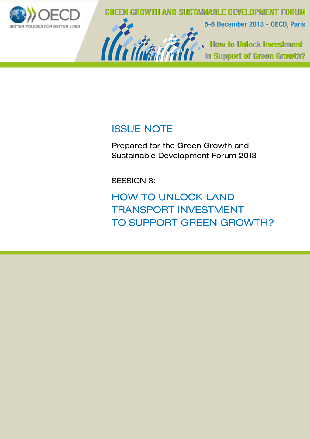 How to Unlock Land Transport Investment to Support Green Growth?