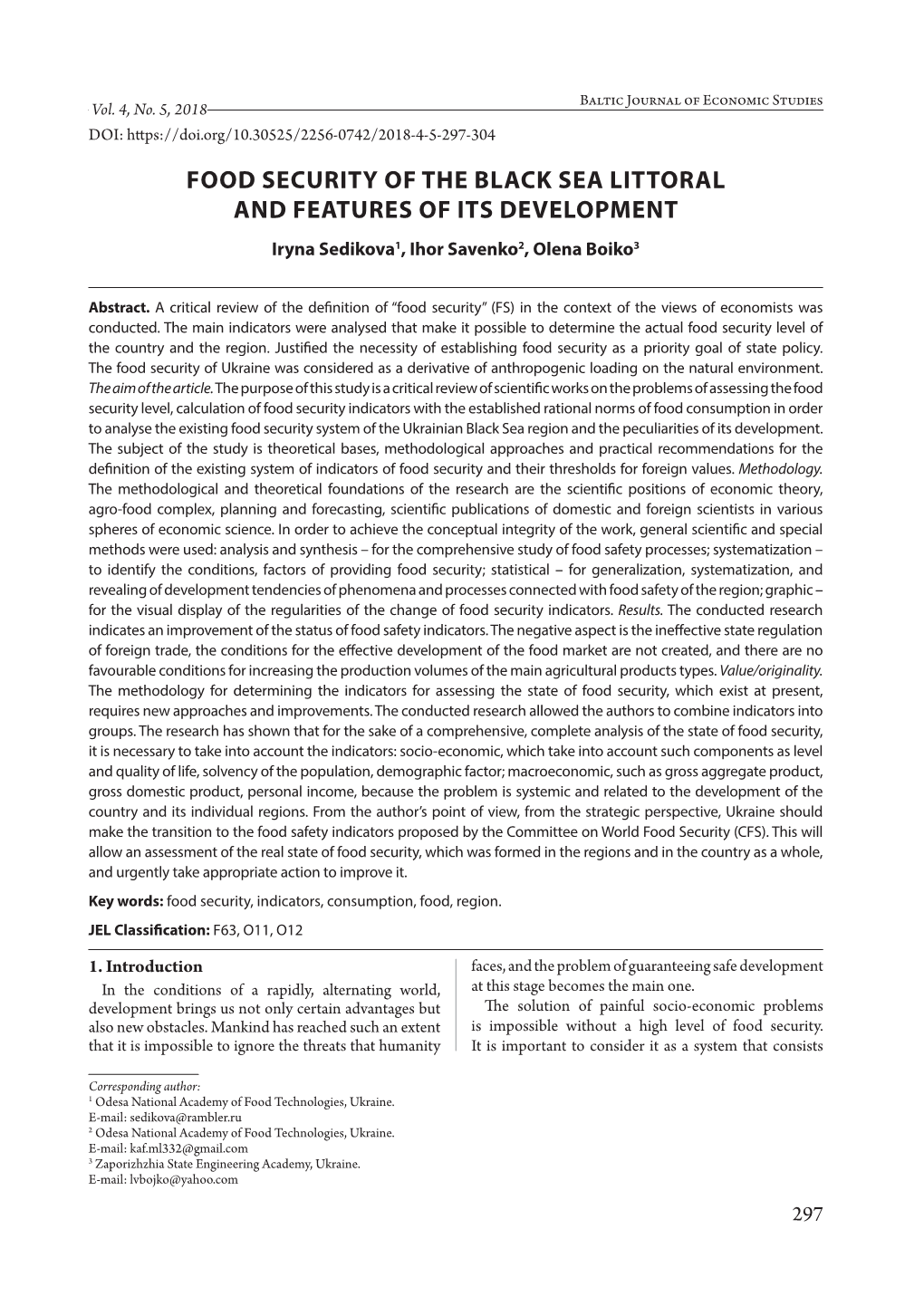 FOOD SECURITY of the BLACK SEA LITTORAL and FEATURES of ITS DEVELOPMENT Iryna Sedikova1, Ihor Savenko2, Olena Boiko3