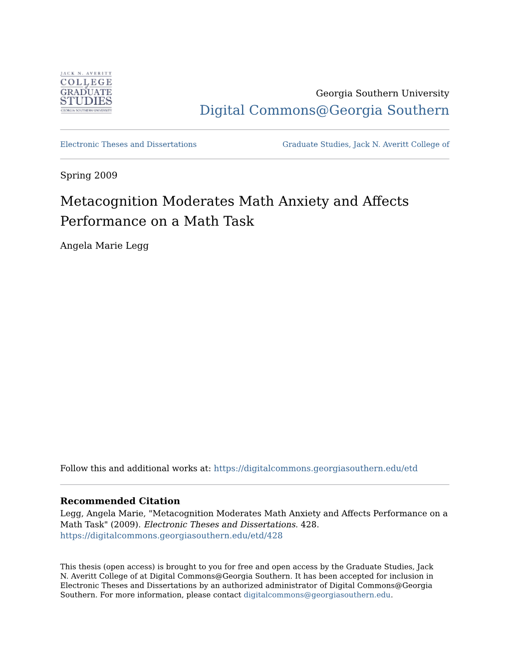 Metacognition Moderates Math Anxiety and Affects Performance on a Math Task