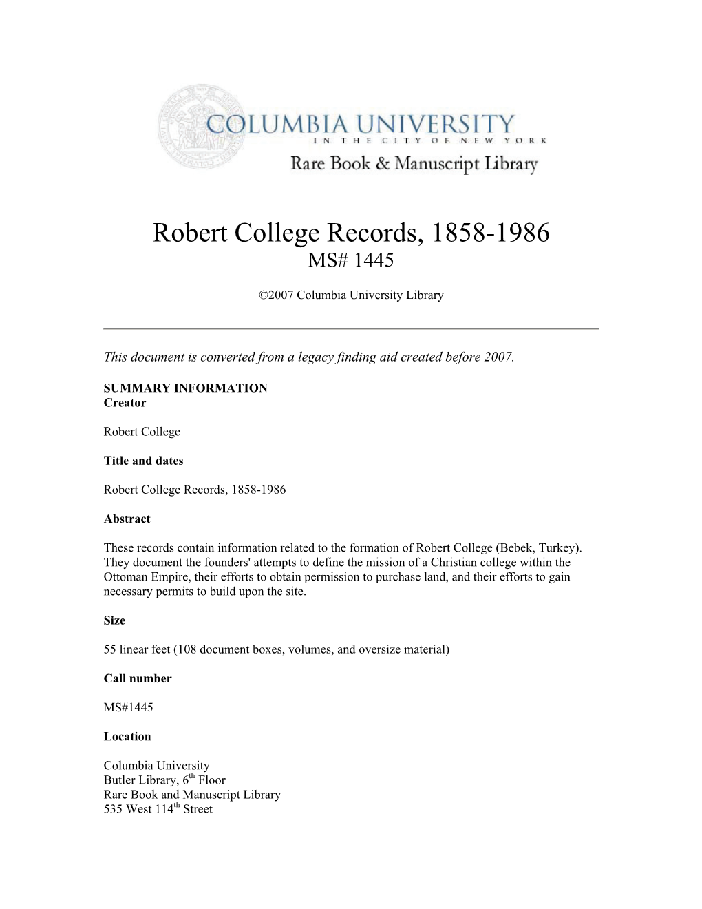 Robert College Records, 1858-1986 MS# 1445