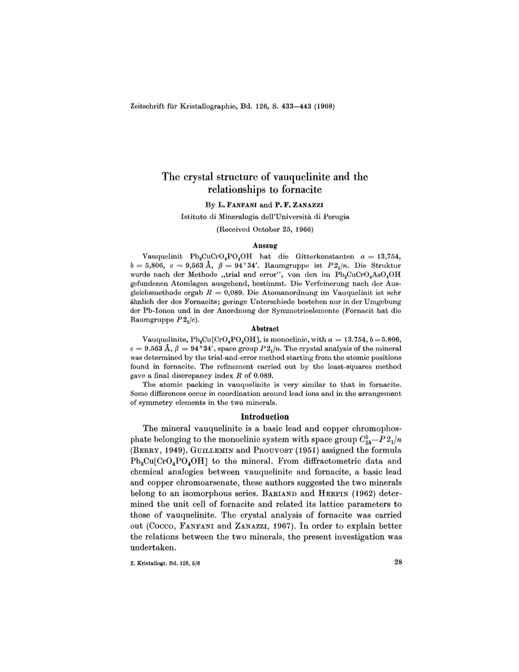 The Crystal Structure of Vauquelinite and the Relationships to Fornacite by L