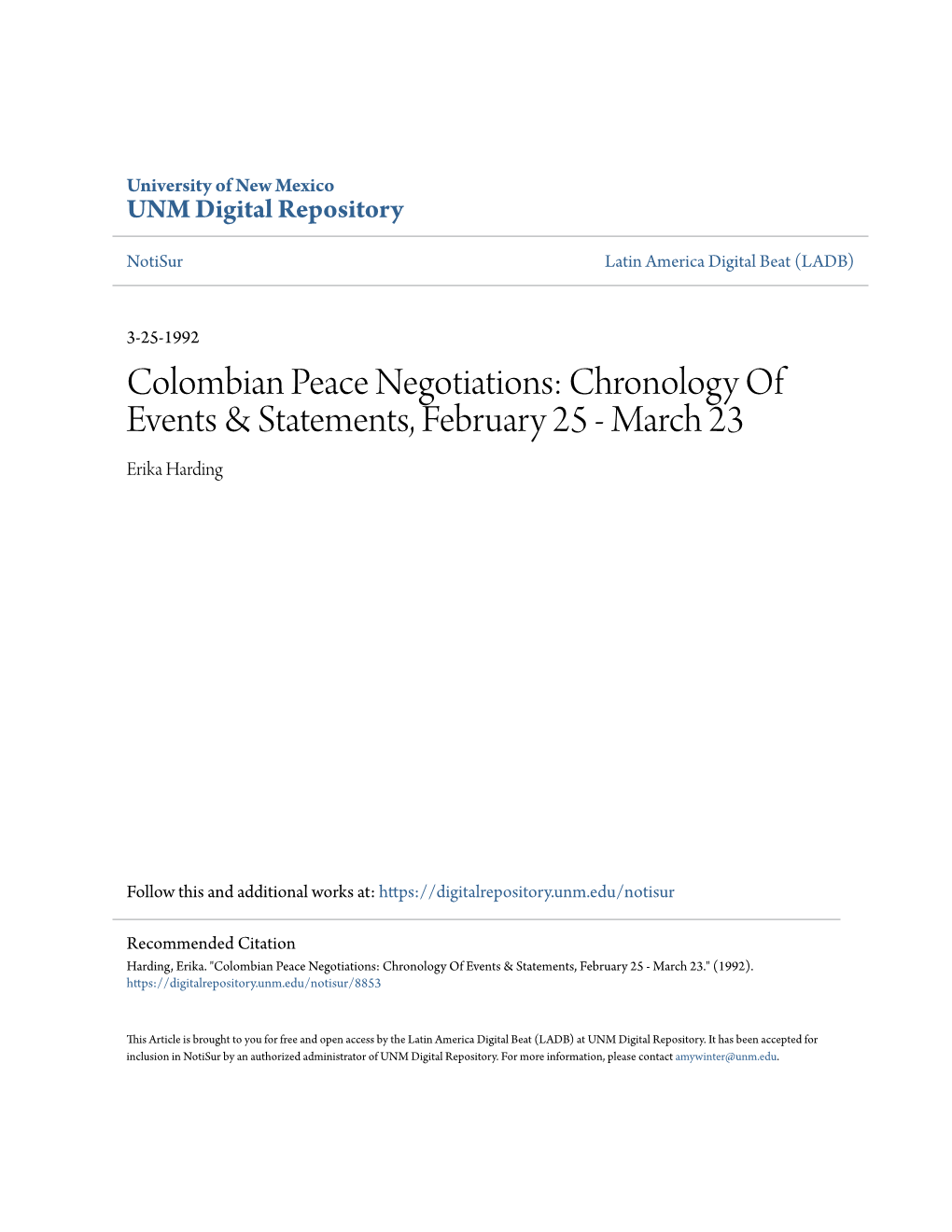 Colombian Peace Negotiations: Chronology of Events & Statements, February 25 - March 23 Erika Harding