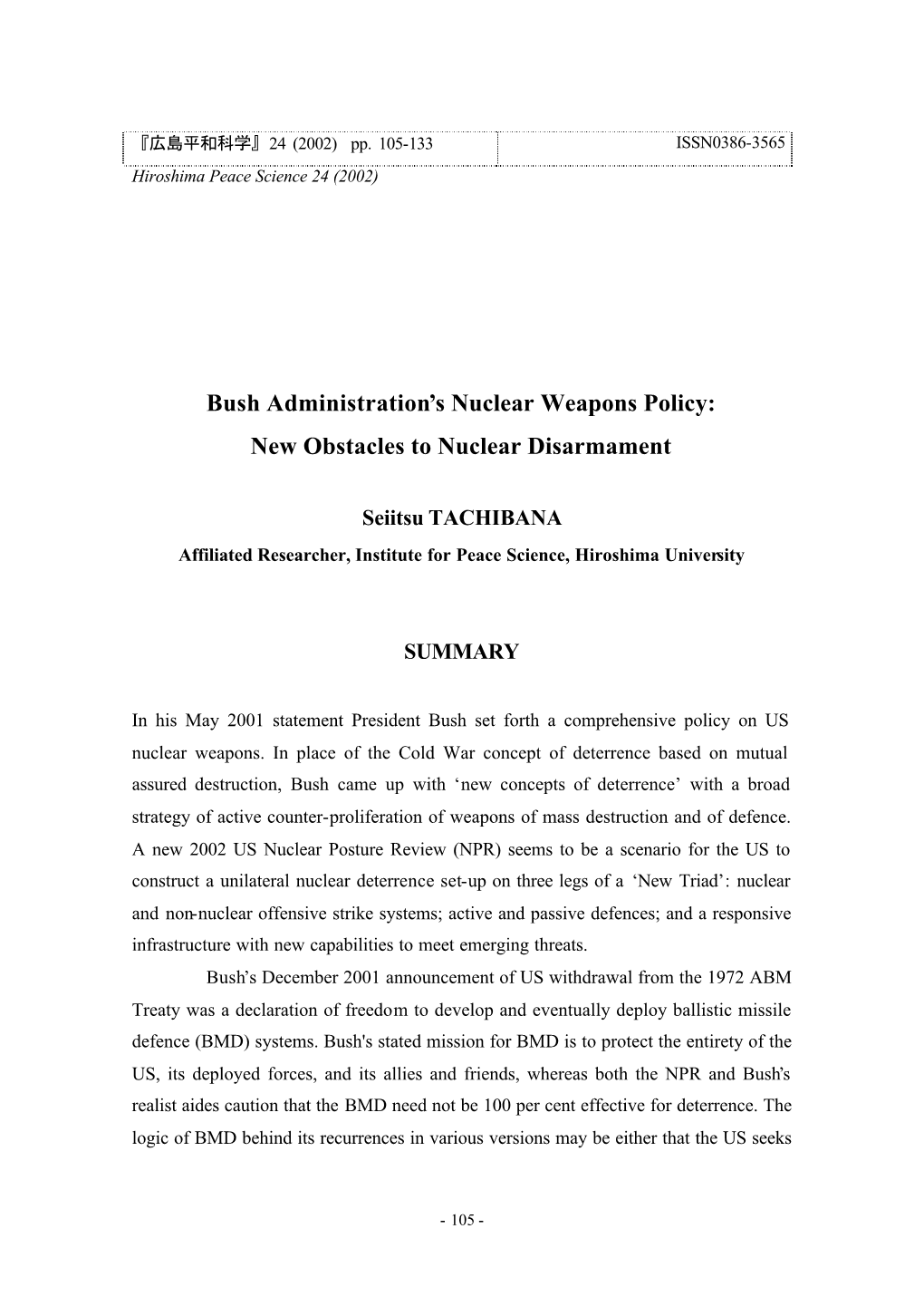 Bush Administration's Nuclear Weapons Policy: New Obstacles To