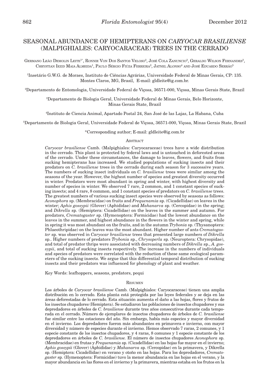 Seasonal Abundance of Hemipterans on Caryocar Brasiliense (Malpighiales: Caryocaraceae) Trees in the Cerrado