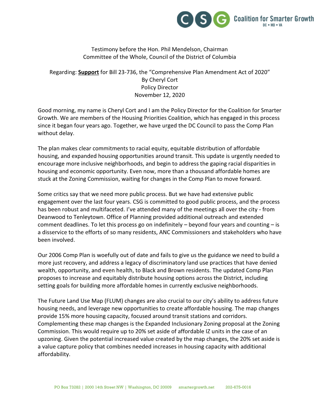 Testimony Before the Hon. Phil Mendelson, Chairman Committee of the Whole, Council of the District of Columbia Regarding: Suppor