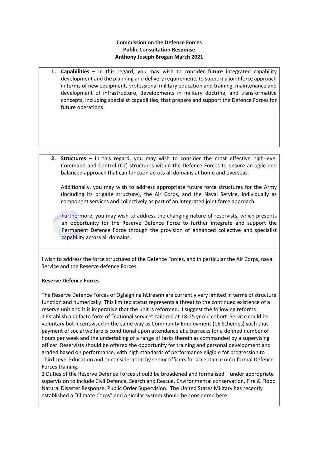 Commission on the Defence Forces Public Consultation Response Anthony Joseph Brogan March 2021 1. Capabilities – in This