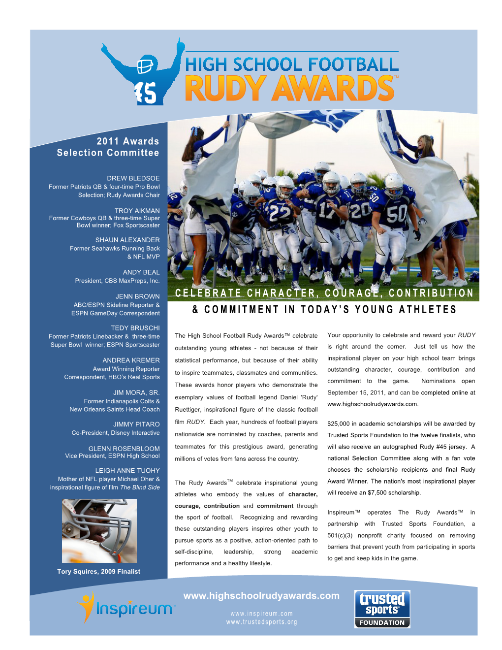 CELEBRATE CHARACTER, COURAGE, CONTRIBUTION ABC/ESPN Sideline Reporter & ESPN Gameday Correspondent & COMMITMENT in TODAY’S YOUNG ATHLETES