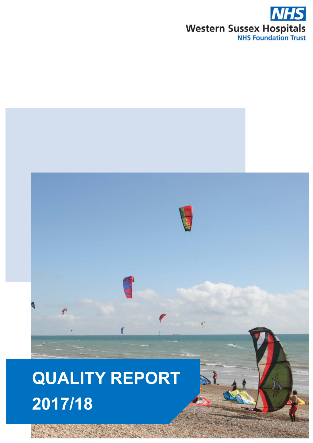 QUALITY REPORT 2017/18 Page 2