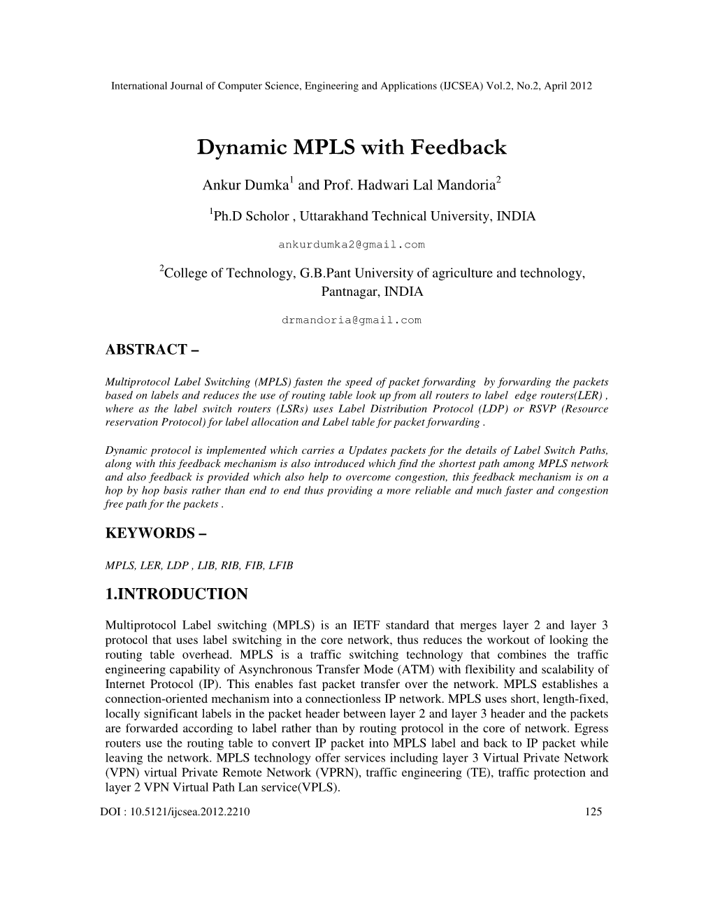 Dynamic MPLS with Feedback