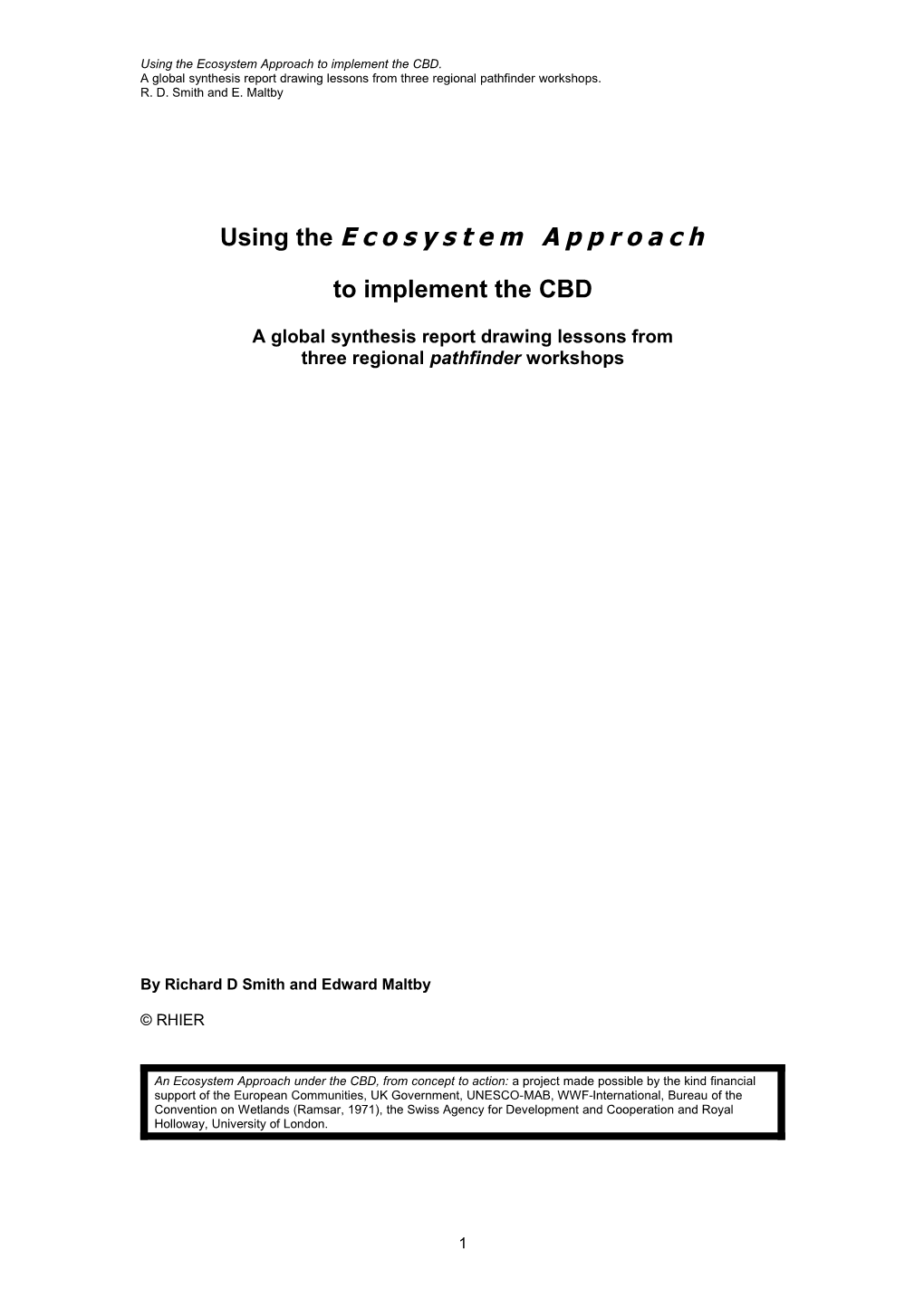 Using the Ecosystem Approach to Implement the CBD