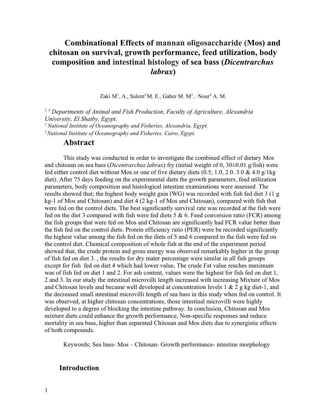 Combinational Effects of Mannan Oligosaccharide (Mos) and Chitosan on Survival, Growth