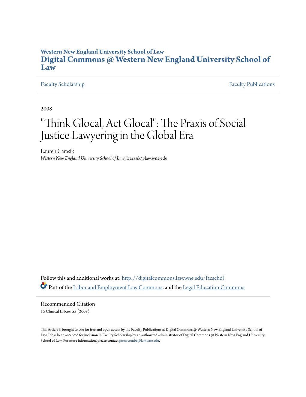 The Praxis of Social Justice Lawyering in the Global Era