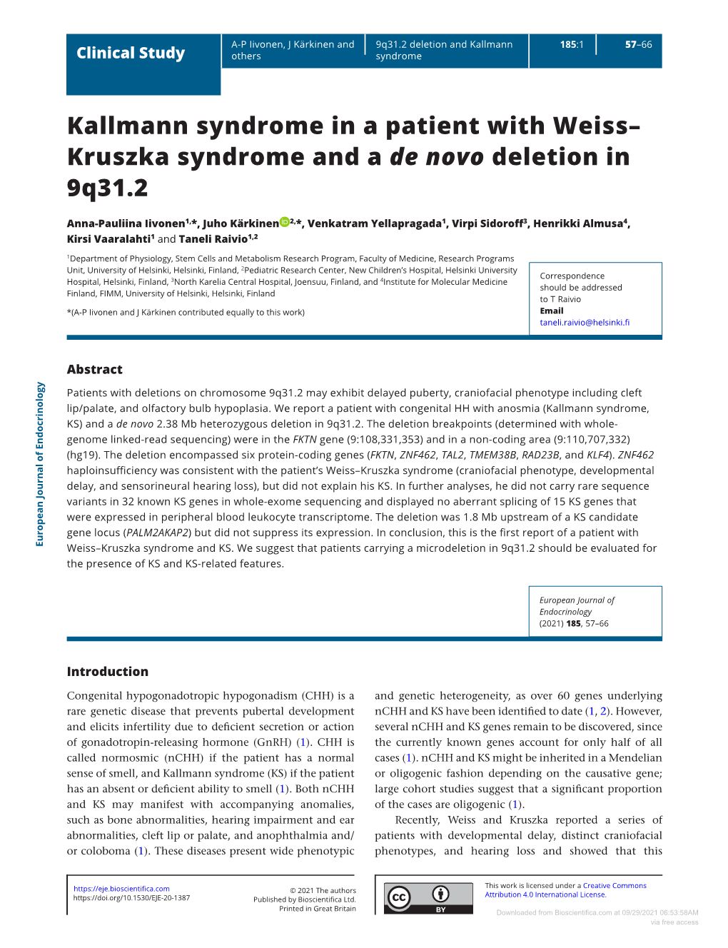 Kruszka Syndrome and a De Novo Deletion in 9Q31.2