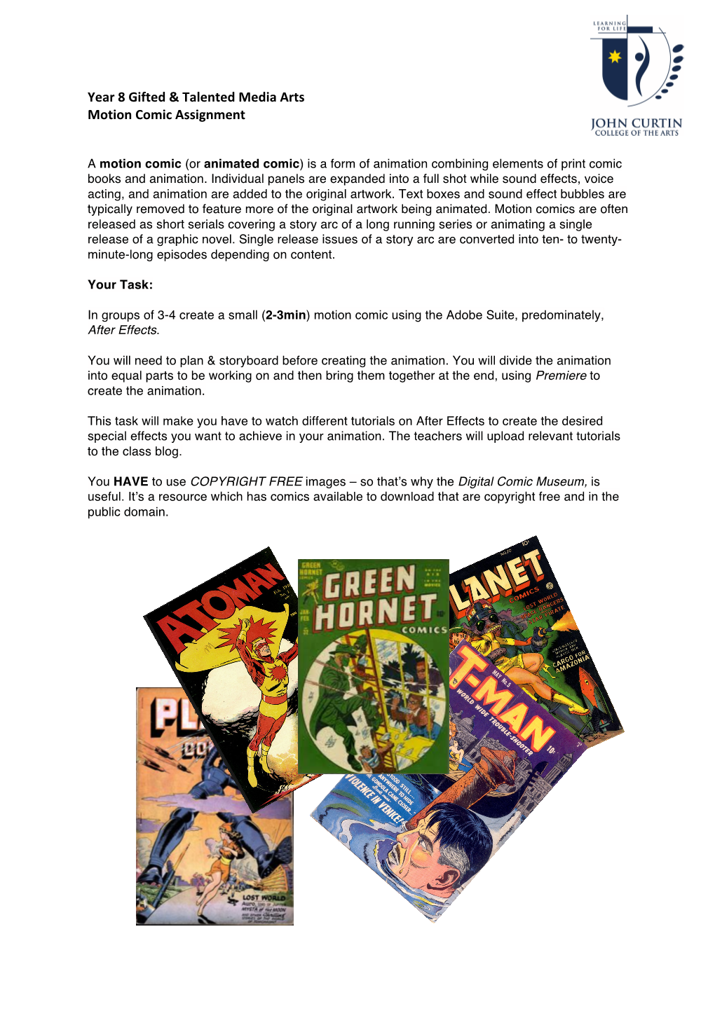 Year 8 Gifted & Talented Media Arts Motion Comic Assignment