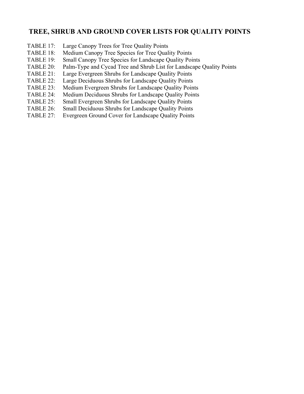 Tree, Shrub and Ground Cover Lists for Quality Points