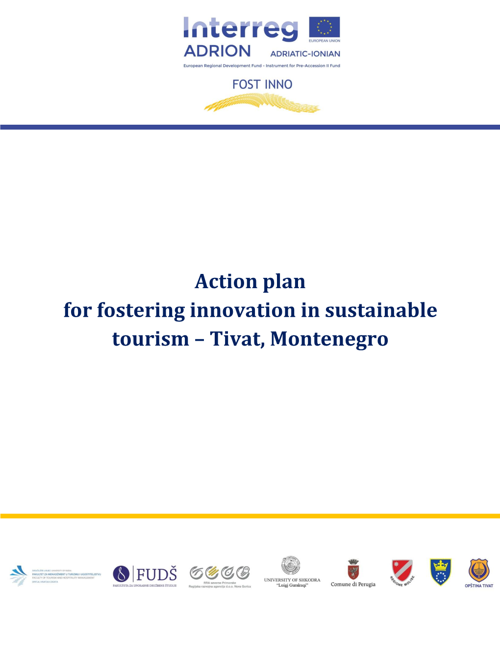 Action Plan for Fostering Innovation in Sustainable Tourism – Tivat, Montenegro