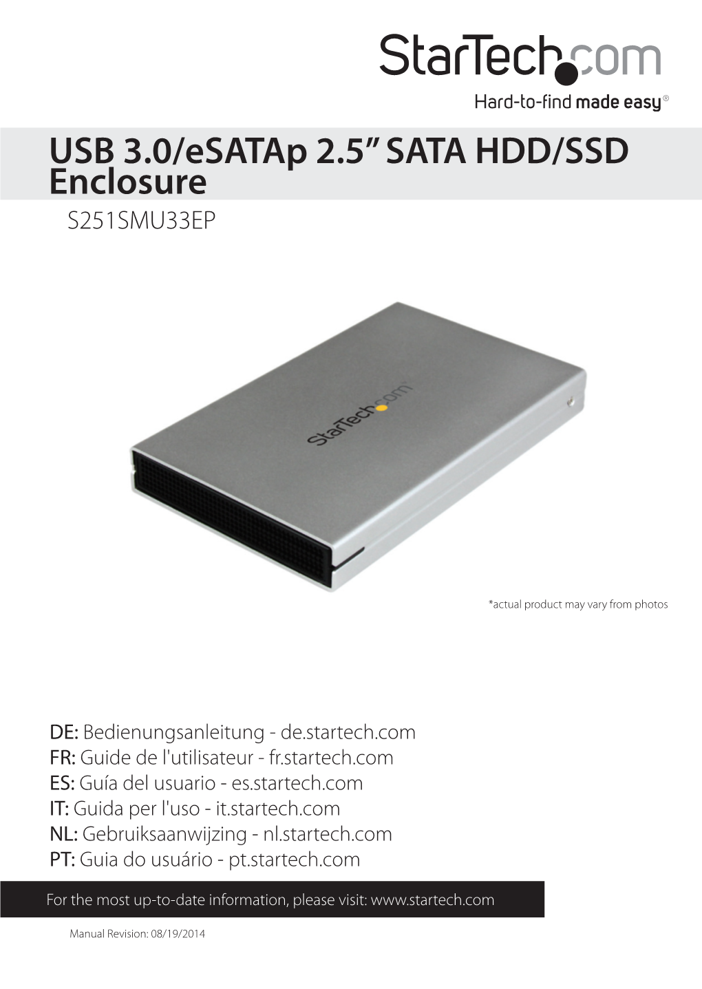 USB 3.0/Esatap 2.5” SATA HDD/SSD Enclosure S251SMU33EP