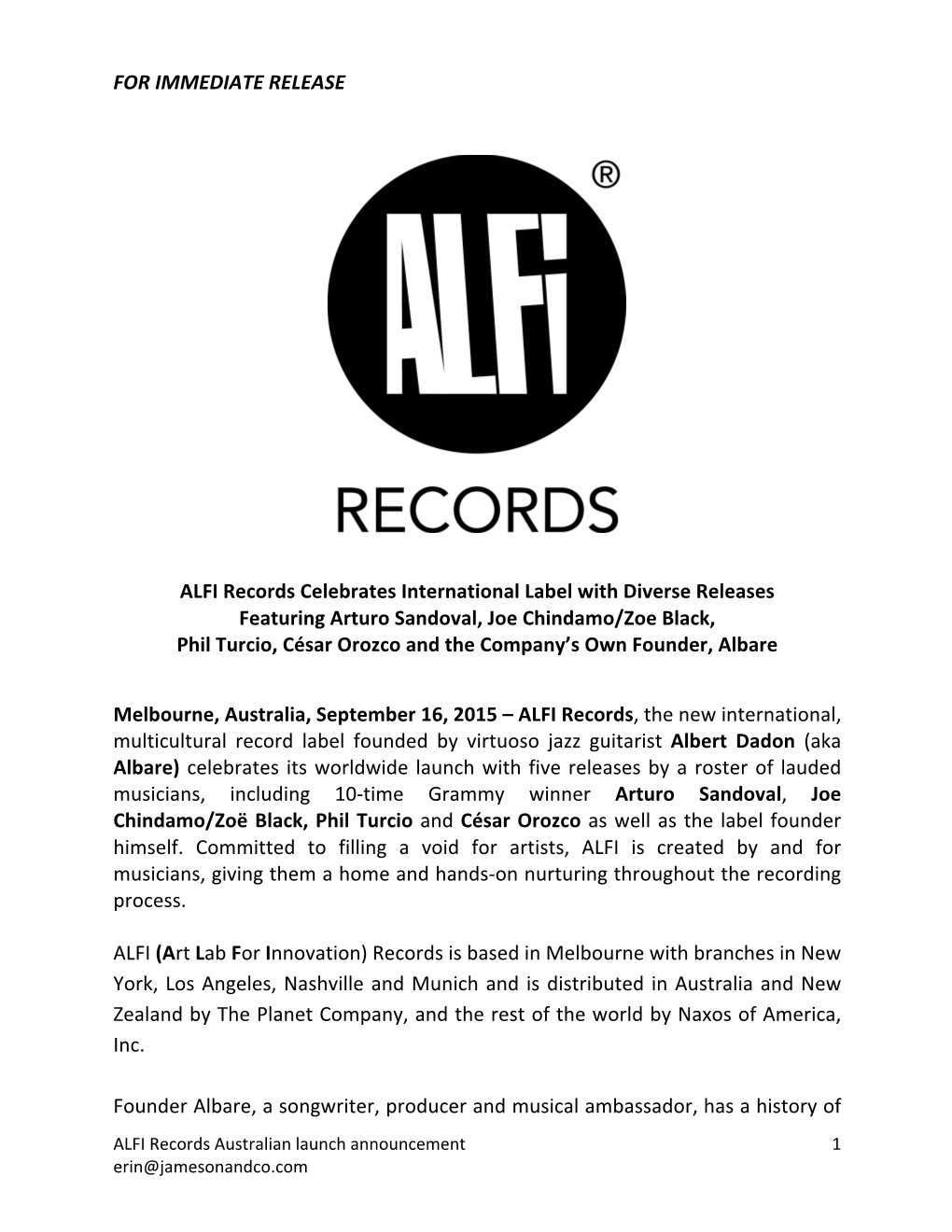 FOR IMMEDIATE RELEASE ALFI Records Celebrates International