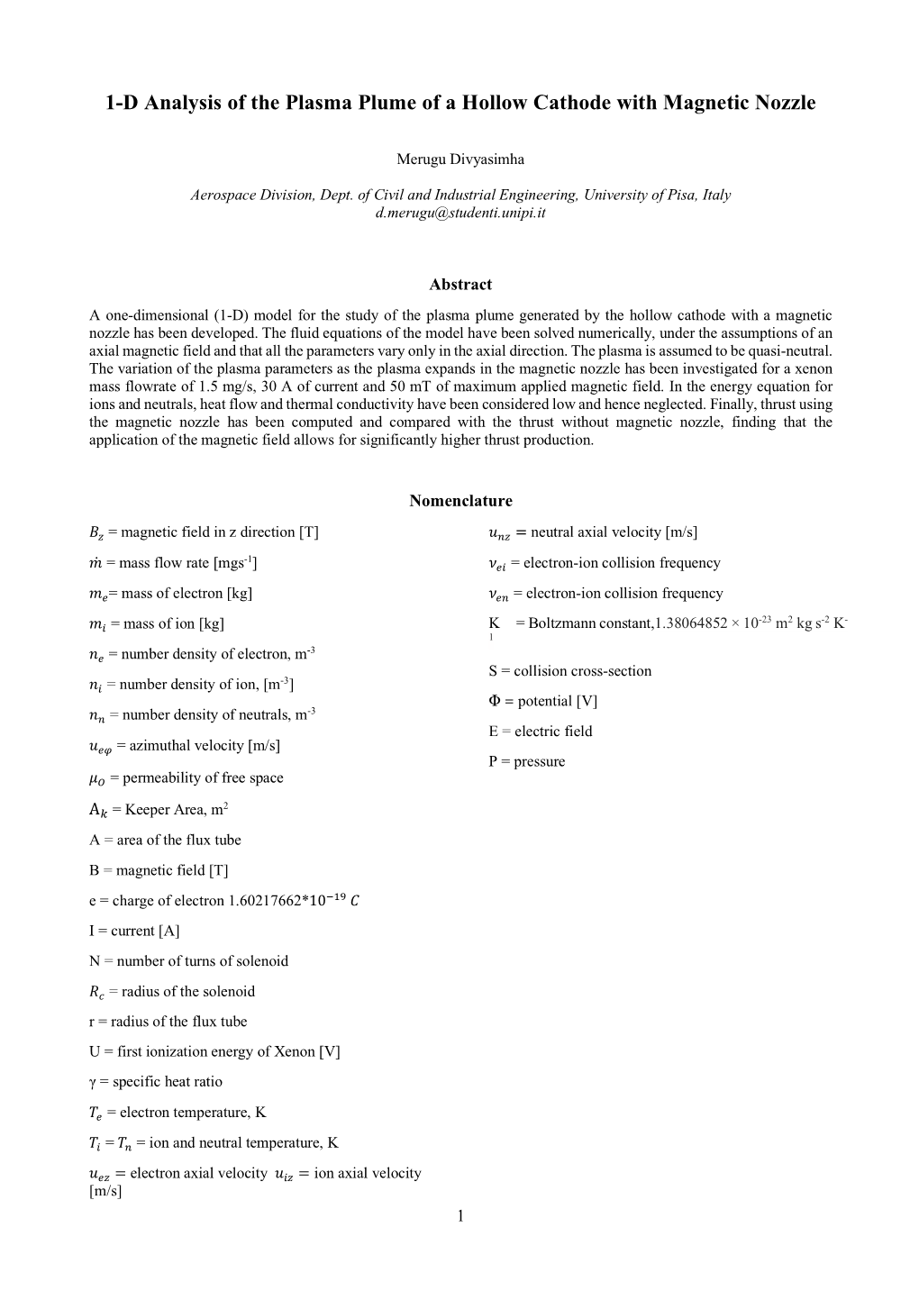 1-D Analysis of the Plasma Plume of a Hollow Cathode with Magnetic Nozzle