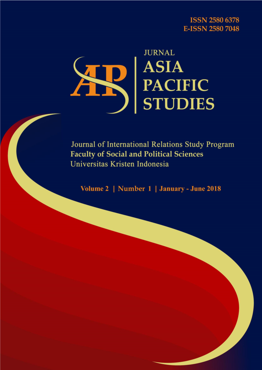 Jurnal Asia Pacific Studies Volume 2 Number 1 / January - June 2018 JAPS