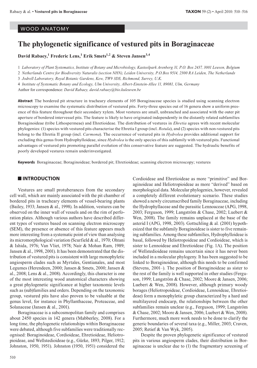 The Phylogenetic Significance of Vestured Pits in Boraginaceae