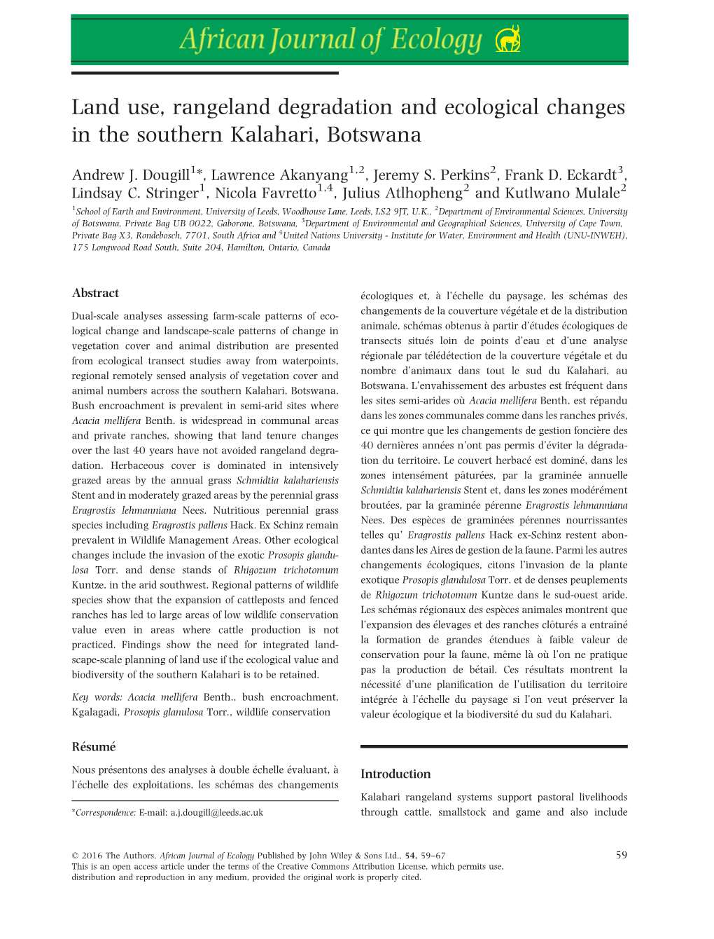 Land Use, Rangeland Degradation and Ecological Changes in the Southern Kalahari, Botswana