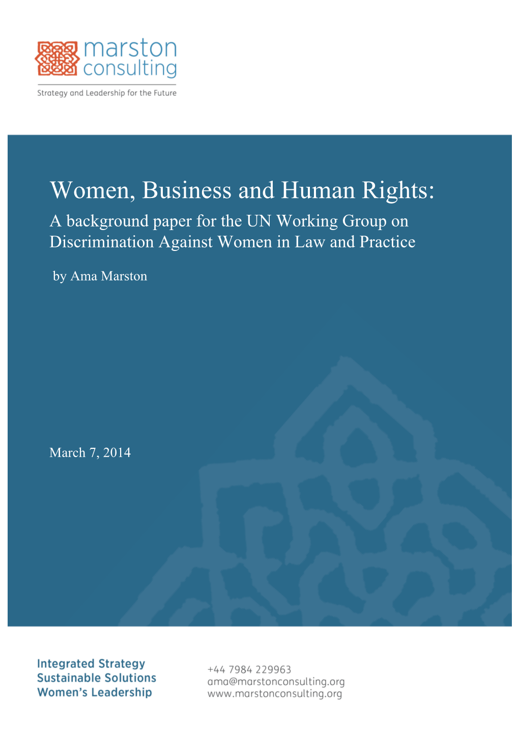 Women, Business and Human Rights: a Background Paper for the UN Working Group on Discrimination Against Women in Law and Practice