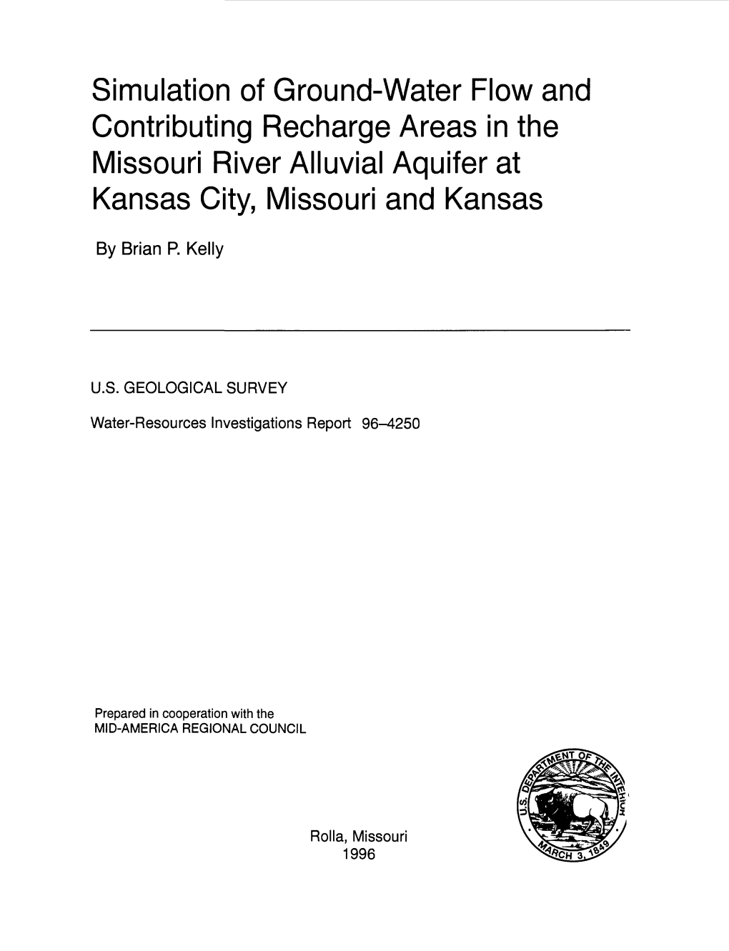 Simulation of Ground-Water Flow and Contributing Recharge Areas in the Missouri River Alluvial Aquifer at Kansas City, Missouri and Kansas