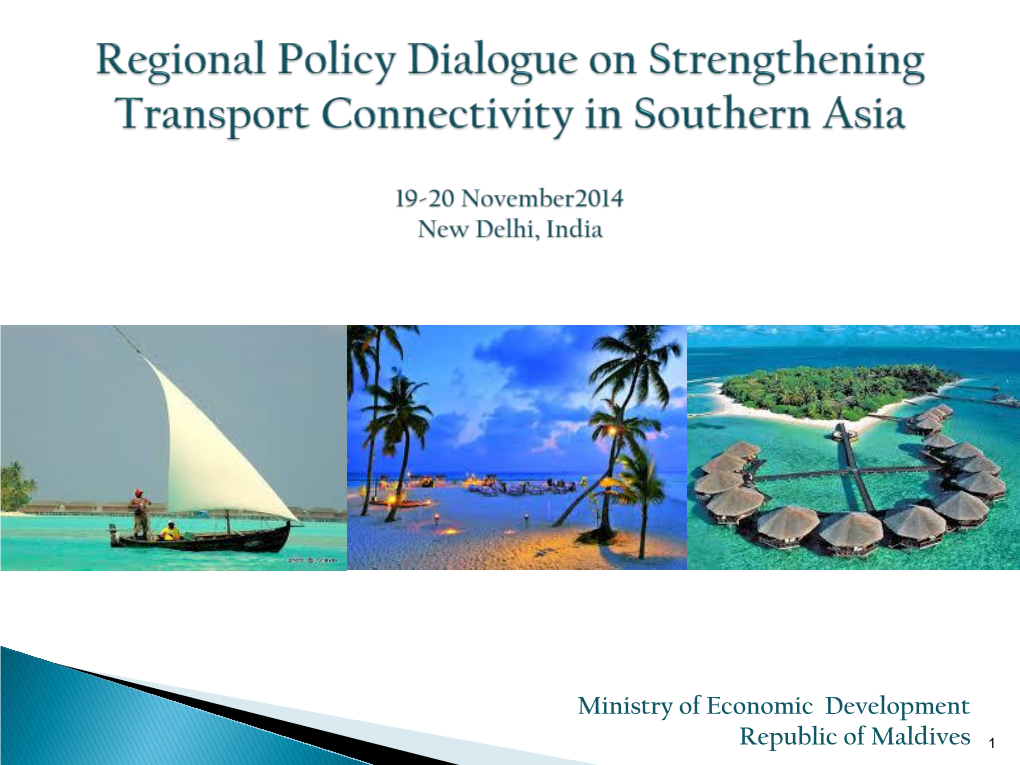 Regional Policy Dialogue on Transport Connectivity in Southern Asia