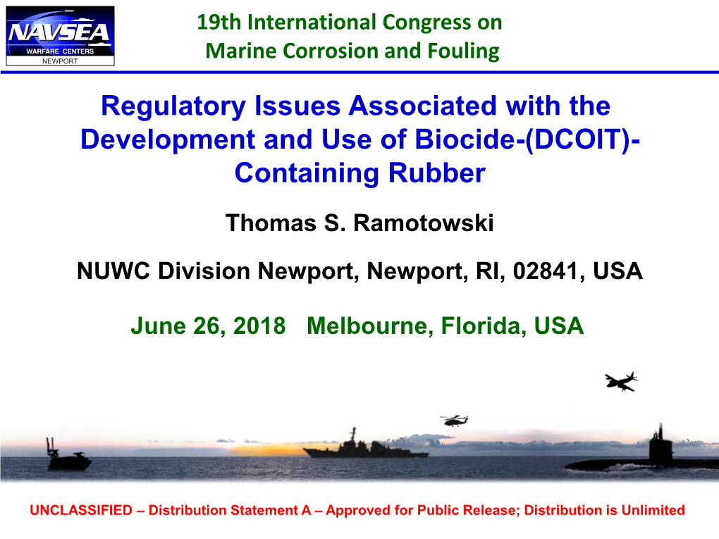 Regulatory Issues Associated with the Development and Use of Biocide-(DCOIT)- Containing Rubber