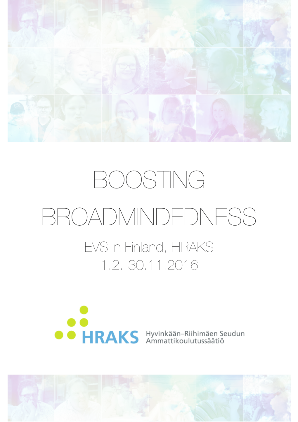 Boosting Broadmindedness