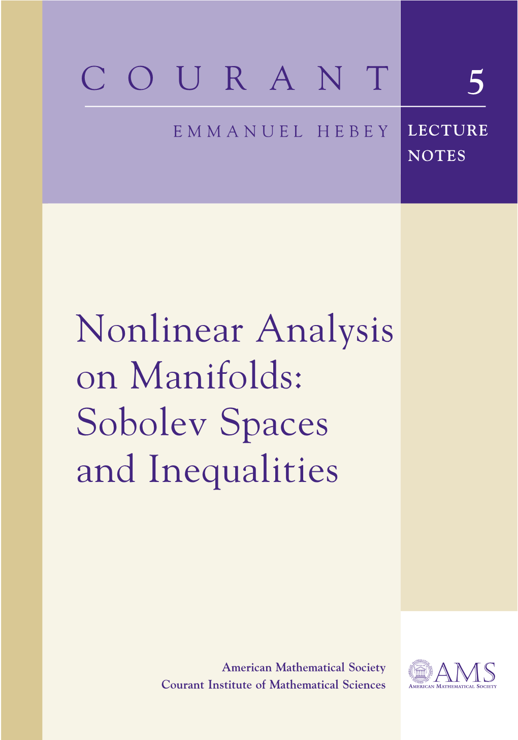 Nonlinear Analysis on Manifolds: Sobolev Spaces and Inequalities