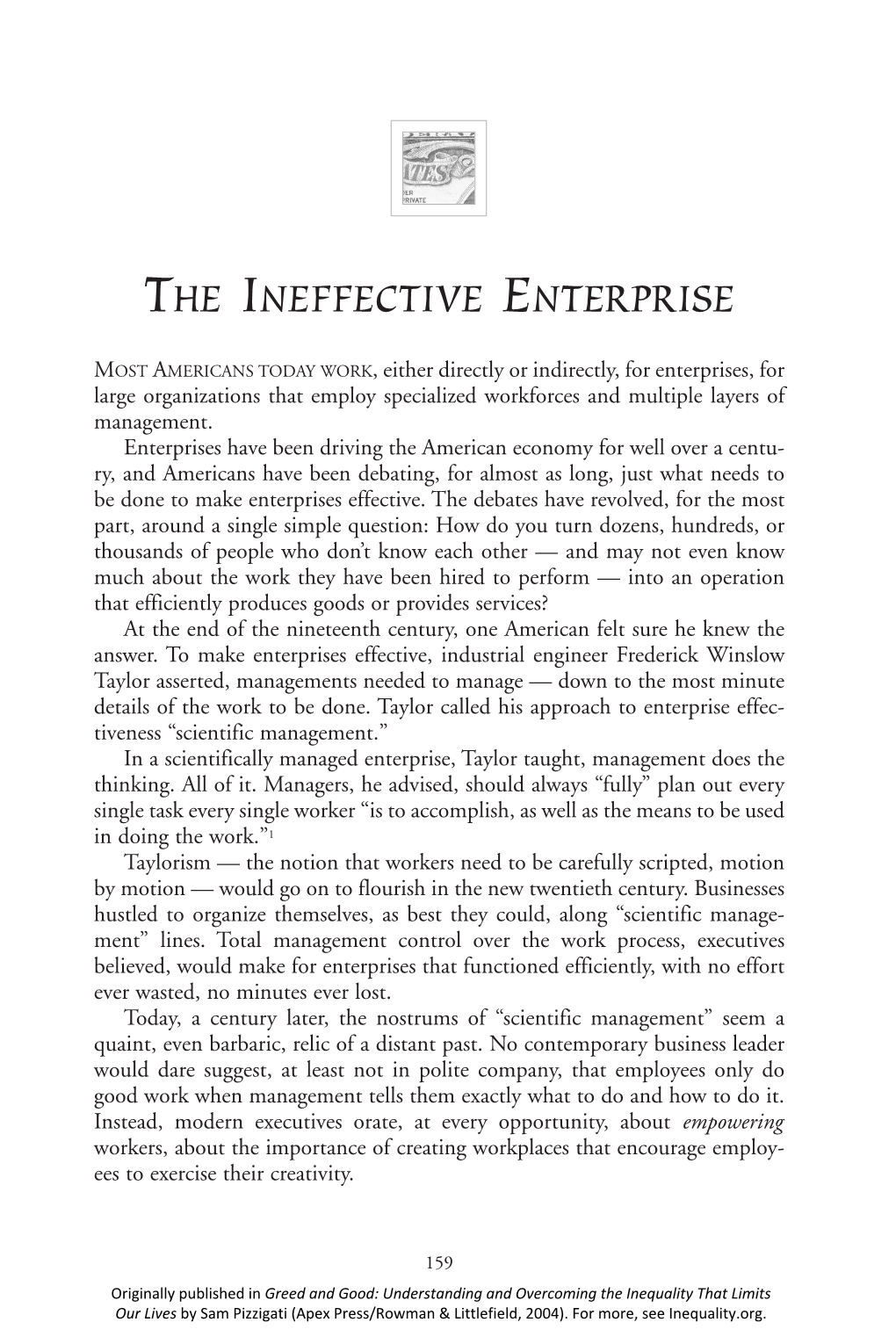 The Ineffective Enterprise