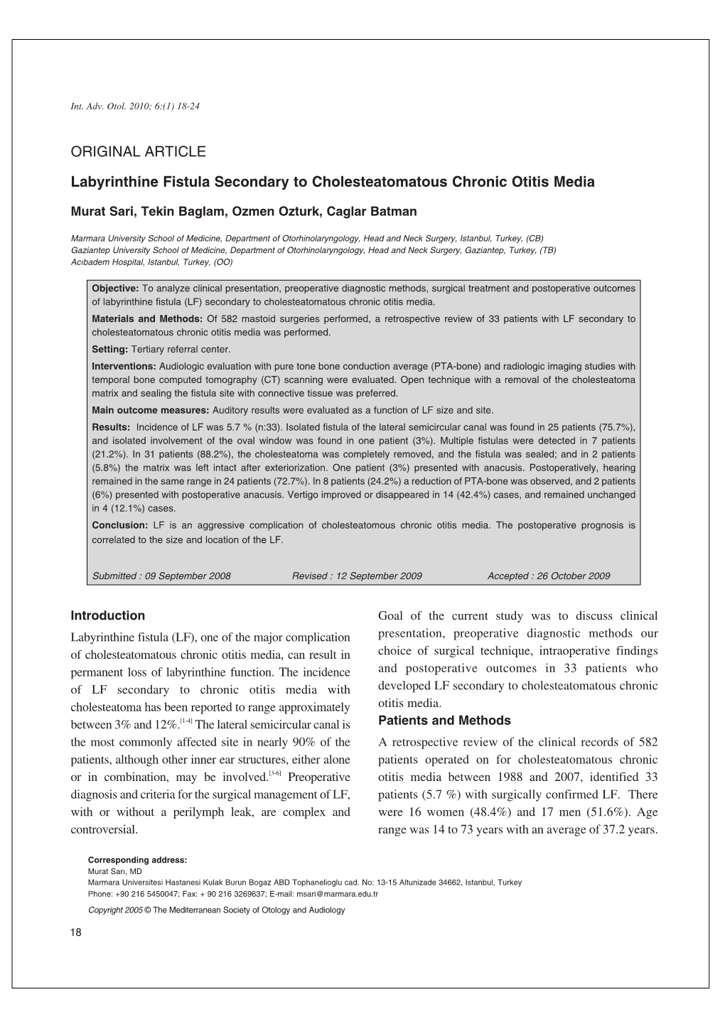 ORIGINAL ARTICLE Labyrinthine Fistula Secondary To