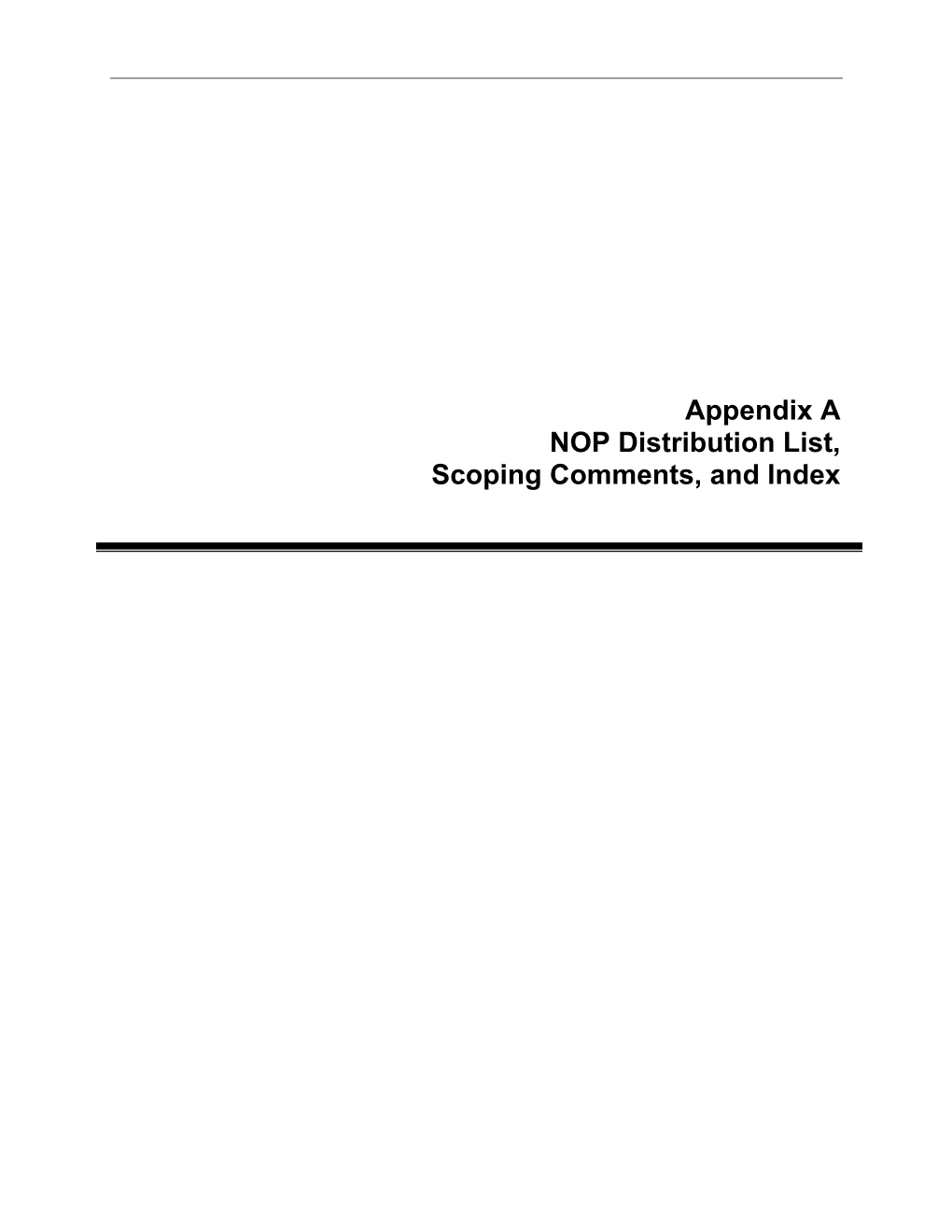Appendix a NOP Distribution List, Scoping Comments, and Index