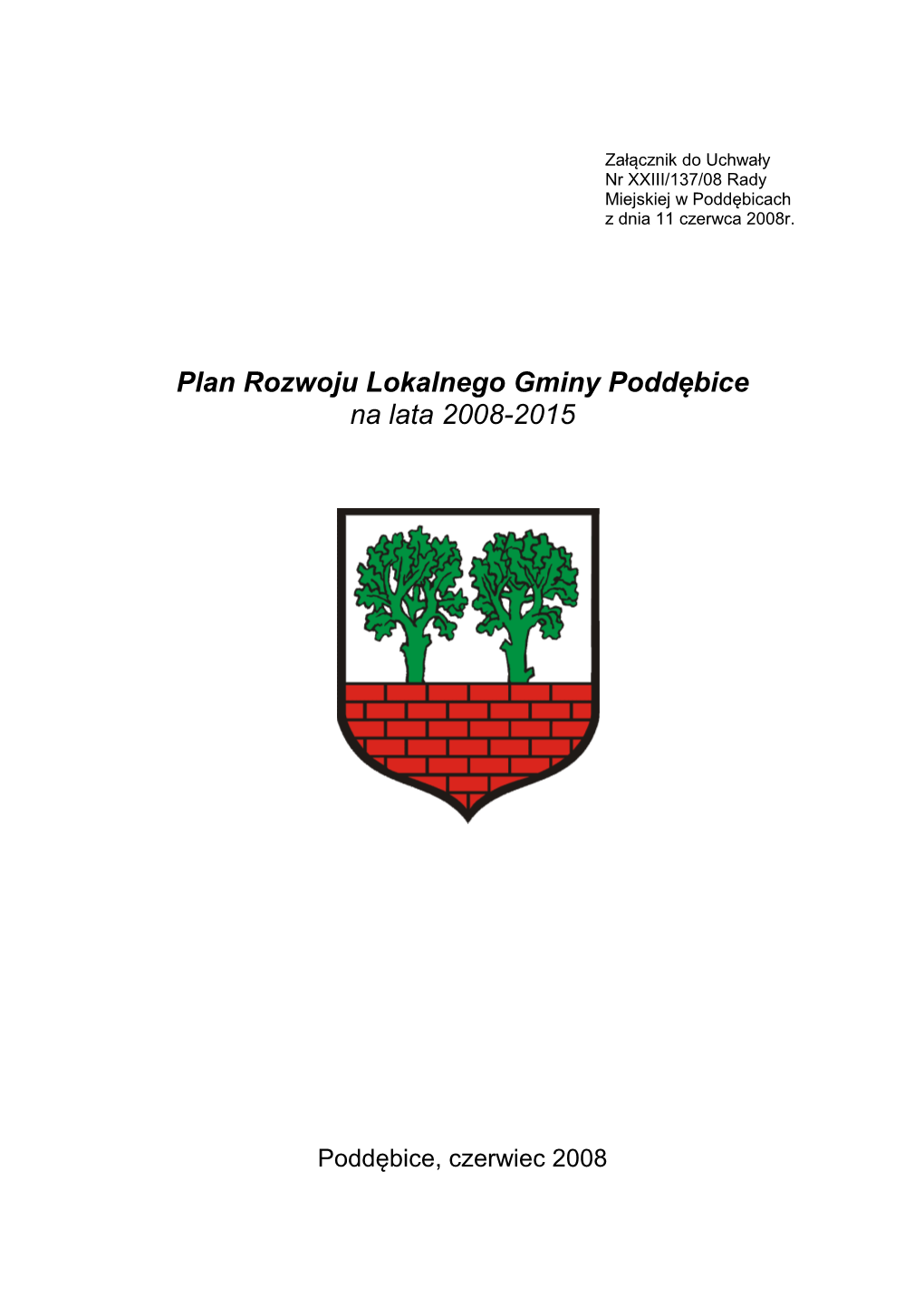 Plan Rozwoju Lokalnego Gminy Poddębice Na Lata 2008-2015