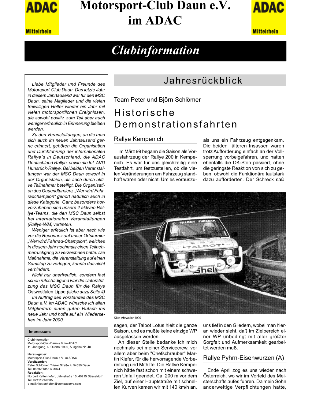 Clubinformation Motorsport-Club Daun E.V. Im ADAC an Dieser Stelle Bedanke Ich Mich Sorgfalt Und Aufmerksamkeit Gearbei- 11